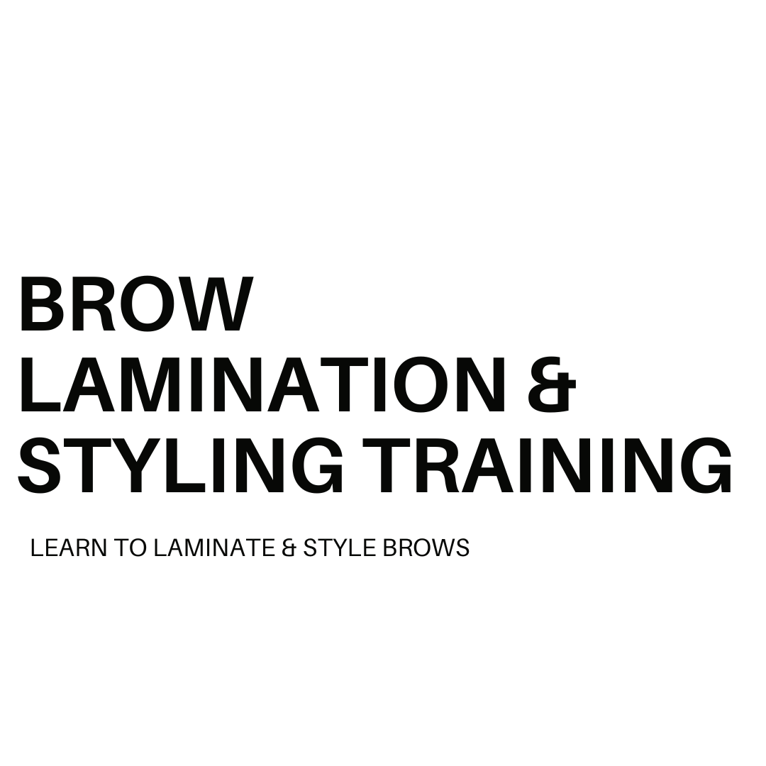 Brow Lamination & Styling Training